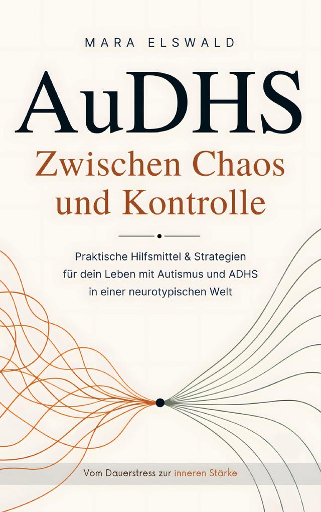 AuDHS: Zwischen Chaos und Kontrolle