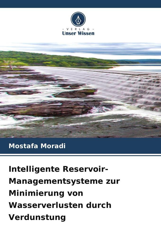 Intelligente Reservoir-Managementsysteme zur Minimierung von Wasserverlusten durch Verdunstung