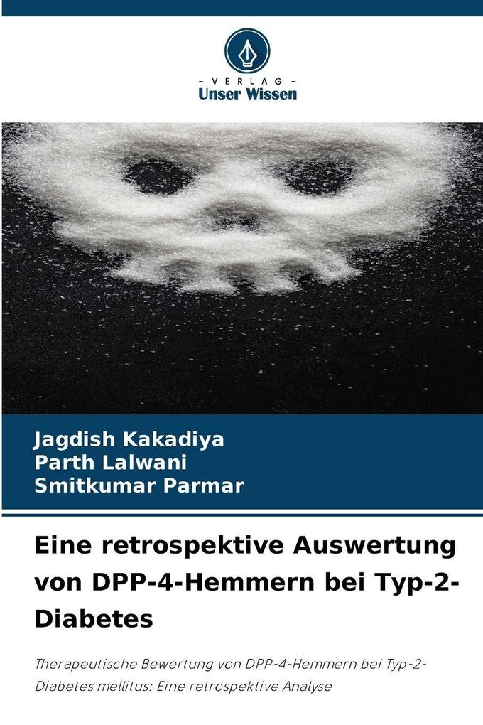 Eine retrospektive Auswertung von DPP-4-Hemmern bei Typ-2-Diabetes