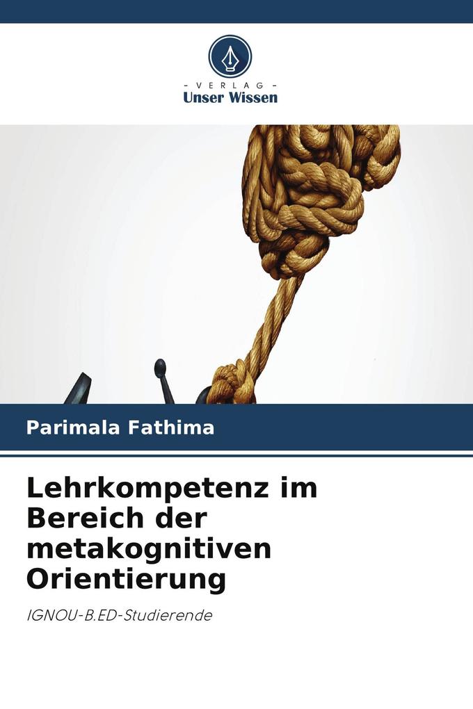 Lehrkompetenz im Bereich der metakognitiven Orientierung
