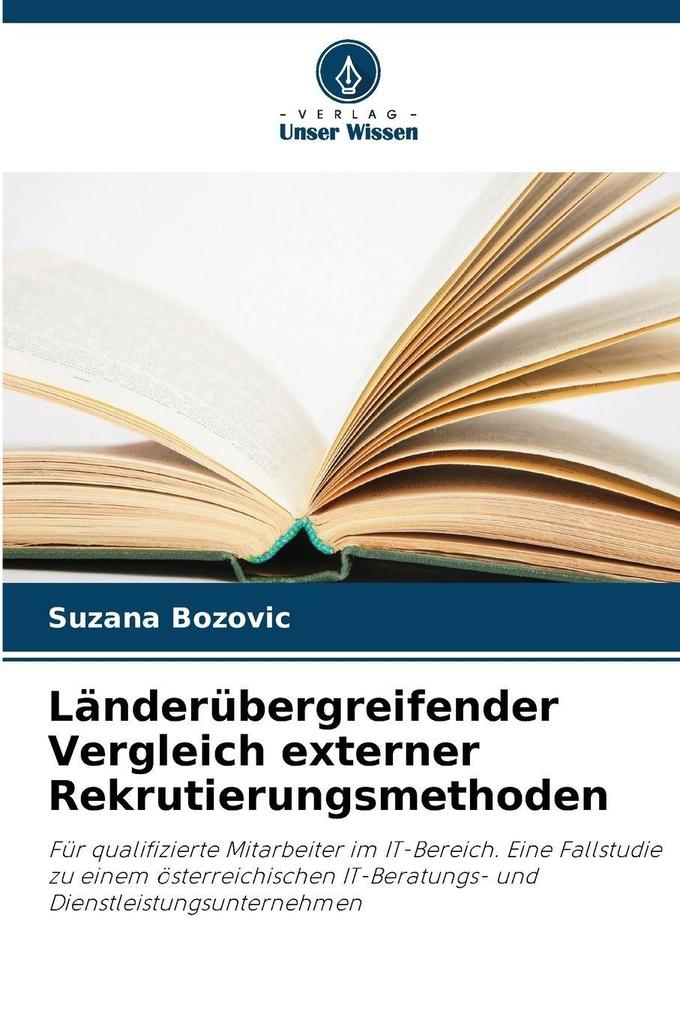 Länderübergreifender Vergleich externer Rekrutierungsmethoden
