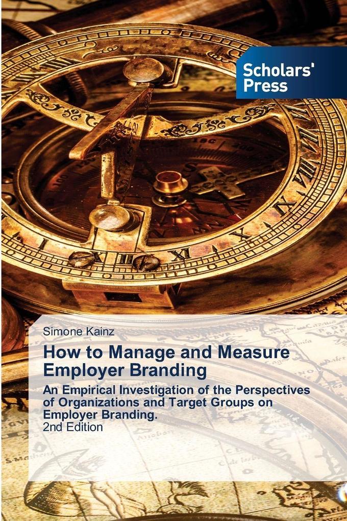 How to Manage and Measure Employer Branding