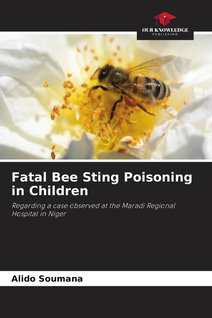 Fatal Bee Sting Poisoning in Children