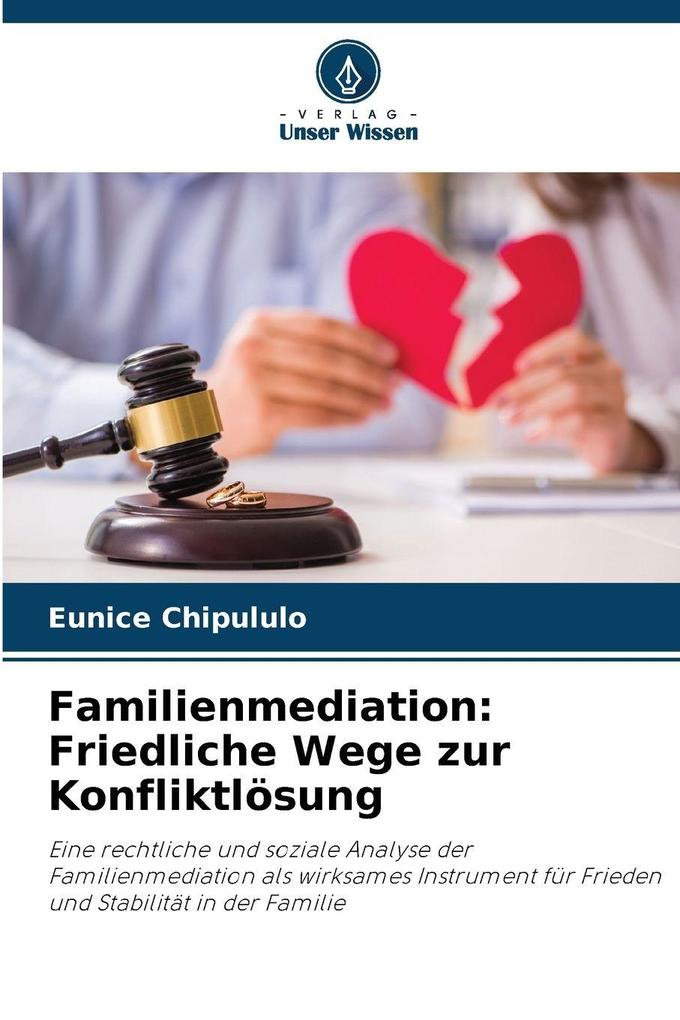 Familienmediation: Friedliche Wege zur Konfliktlösung