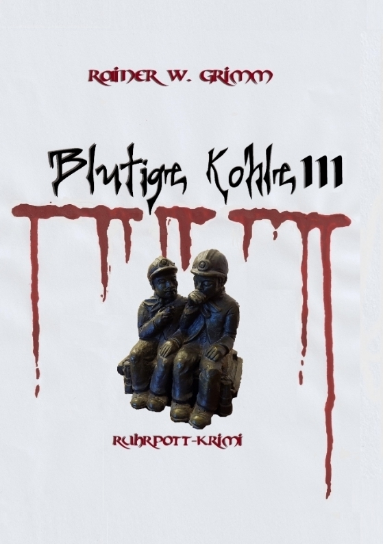 Blutige Kohle 3