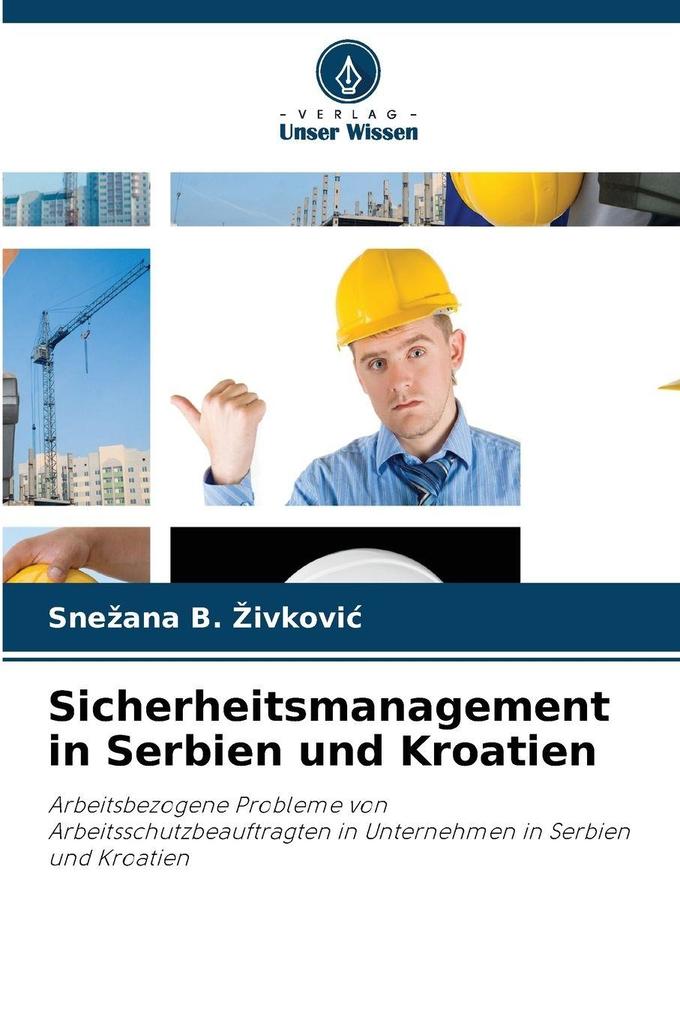 Sicherheitsmanagement in Serbien und Kroatien