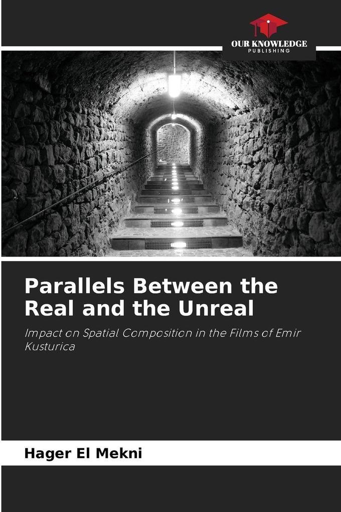 Parallels Between the Real and the Unreal