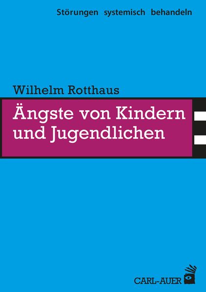 Ängste von Kindern und Jugendlichen