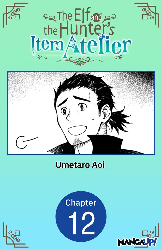 The Elf and the Hunter's Item Atelier #012