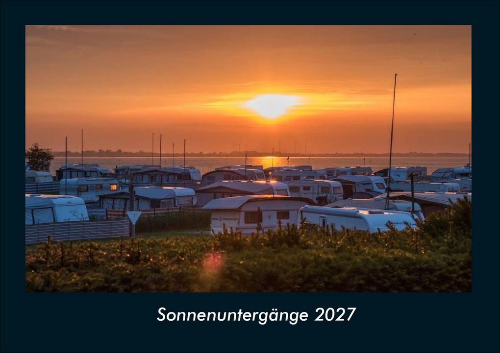 Sonnenuntergänge 2027 Fotokalender DIN A4
