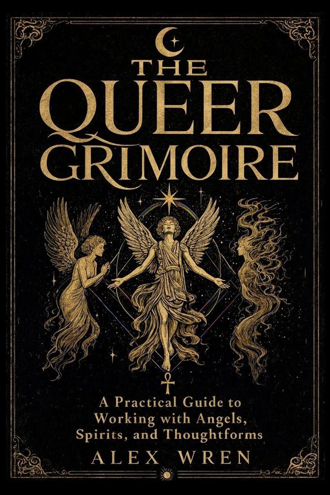 The Queer Grimoire