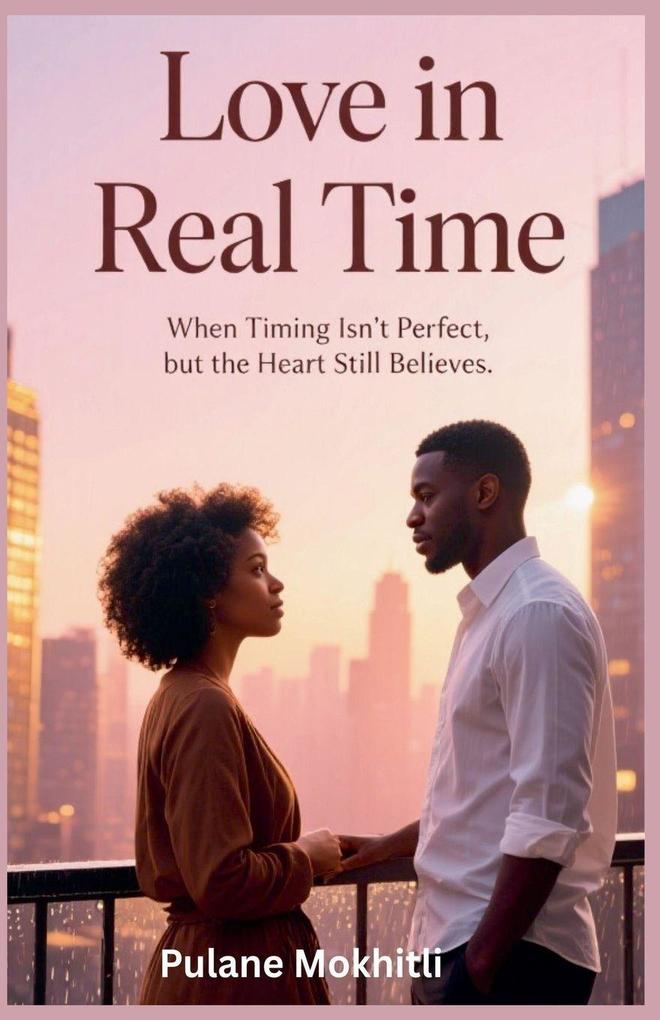 Love in Real Time