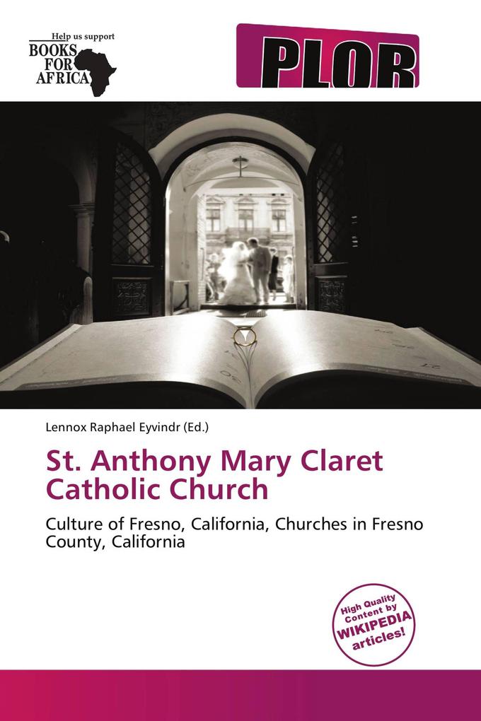 St. Anthony Mary Claret Catholic Church