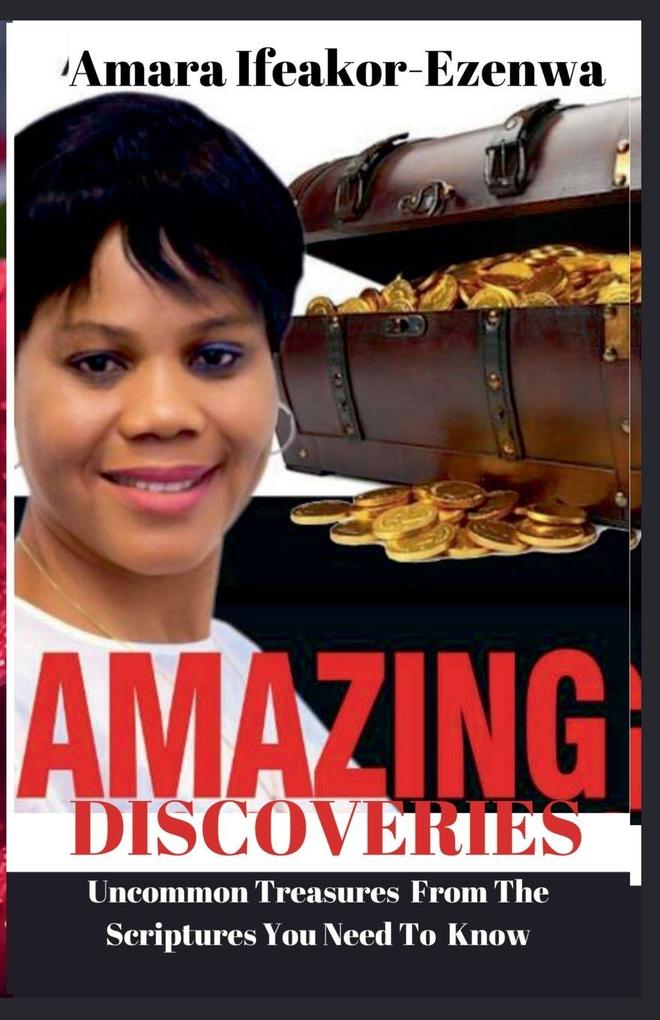 Amazing Discoveries