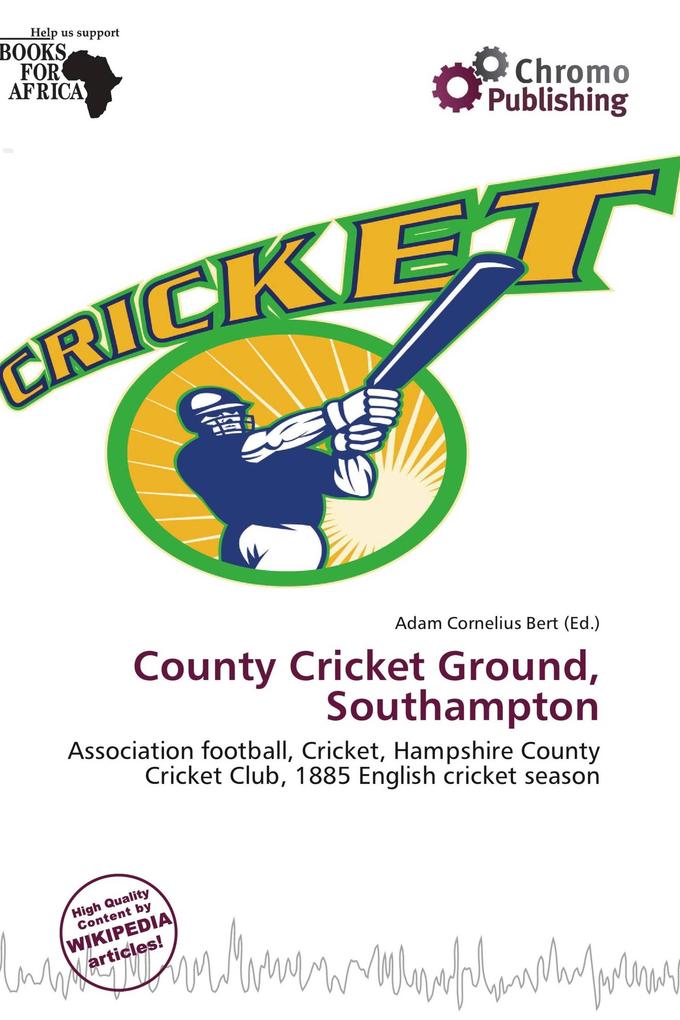 County Cricket Ground Southampton