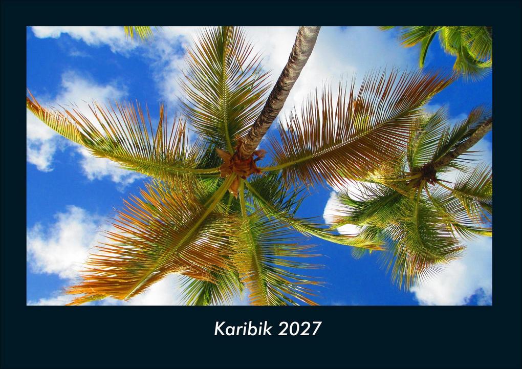Karibik 2027 Fotokalender DIN A4