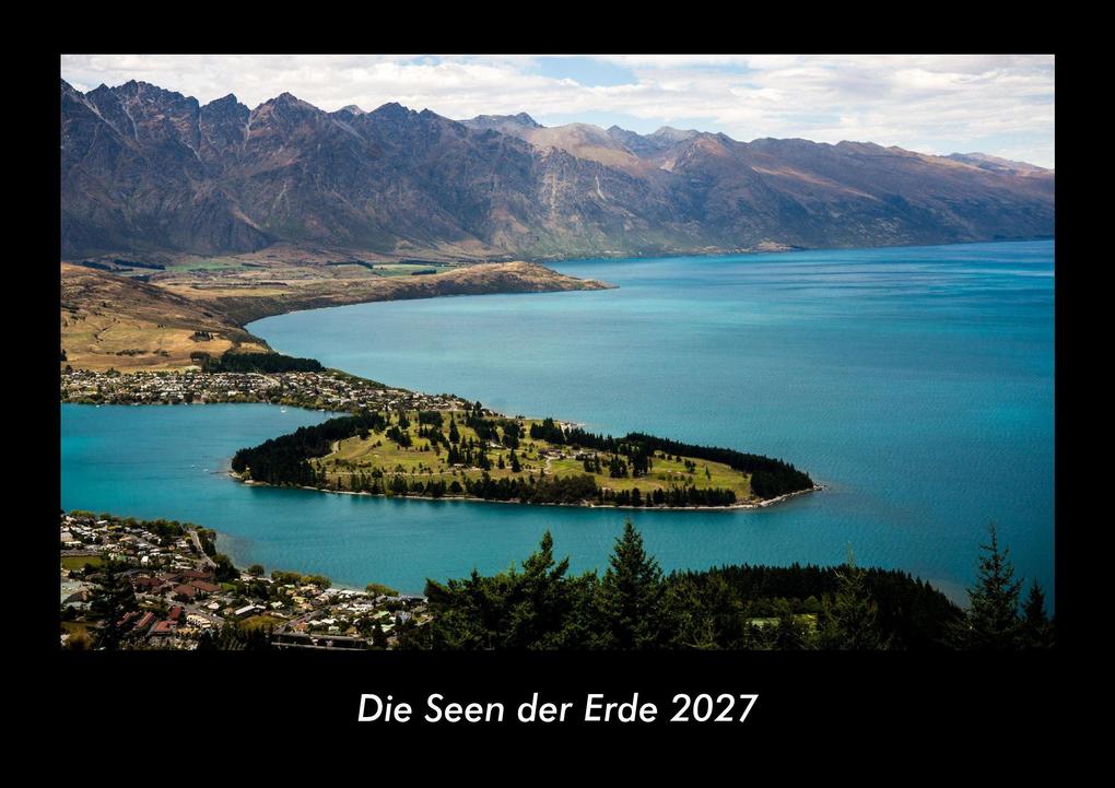Die Seen der Erde 2027 Fotokalender DIN A3