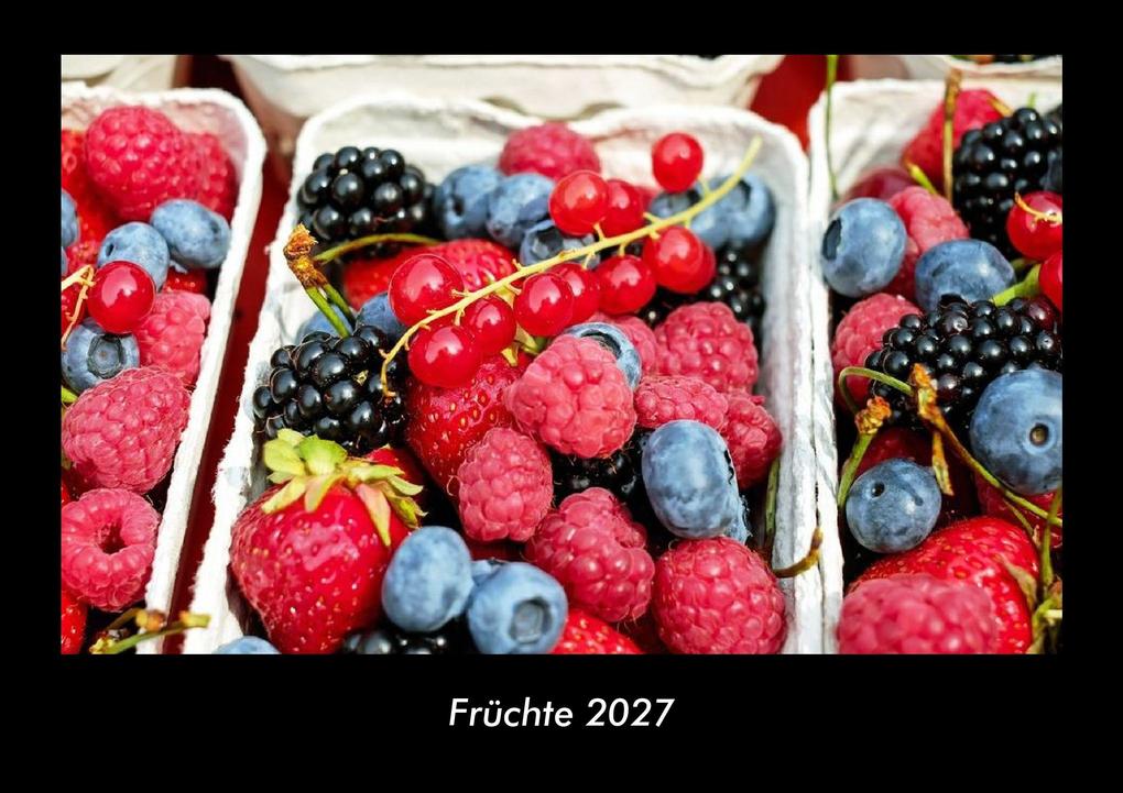 Früchte 2027 Fotokalender DIN A3