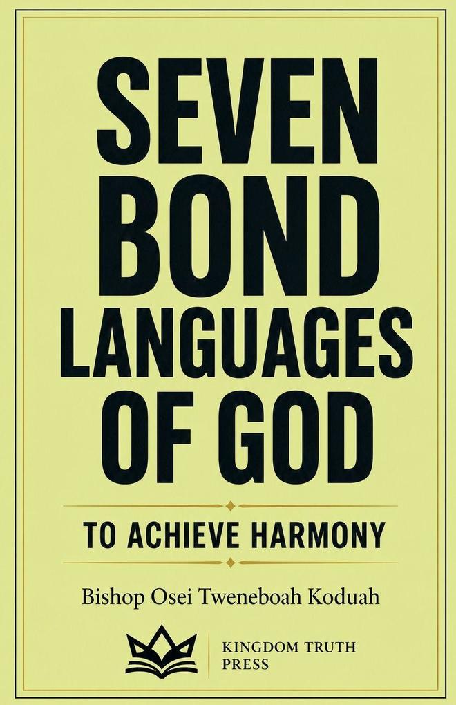 Seven Bond Languages of God