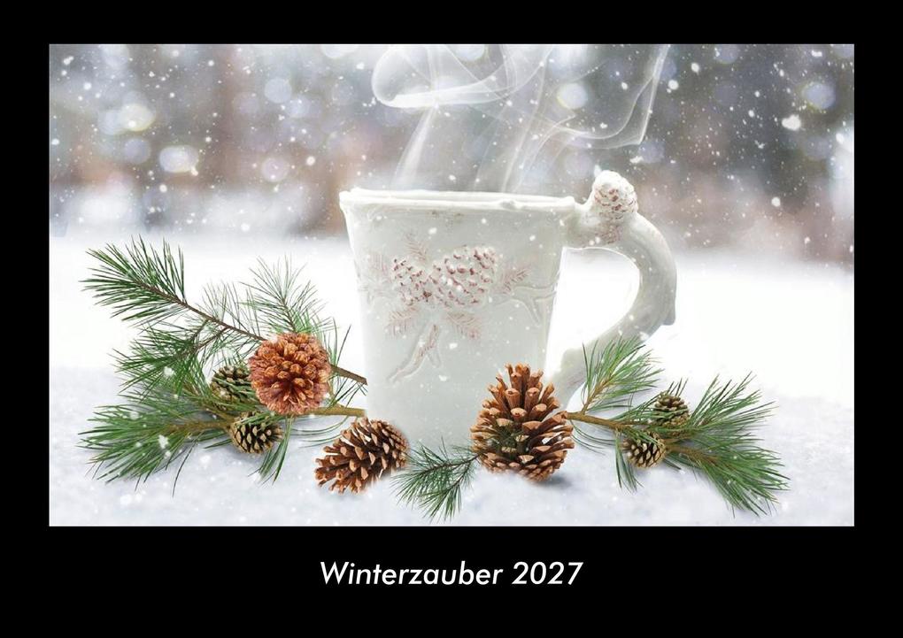 Winterzauber 2027 Fotokalender DIN A3