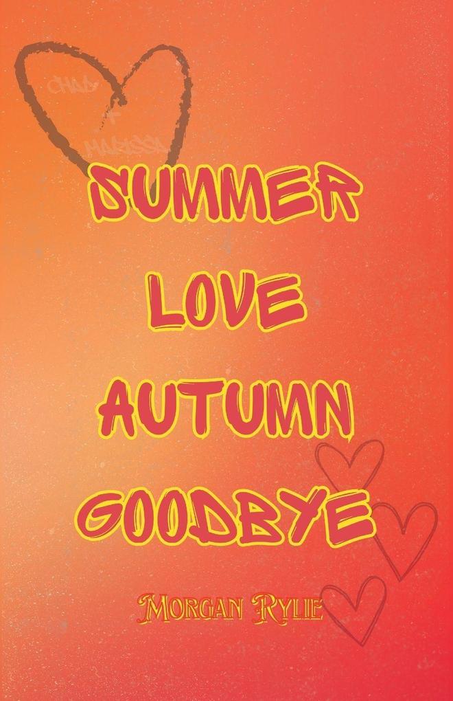 Summer Love Autumn Goodbye