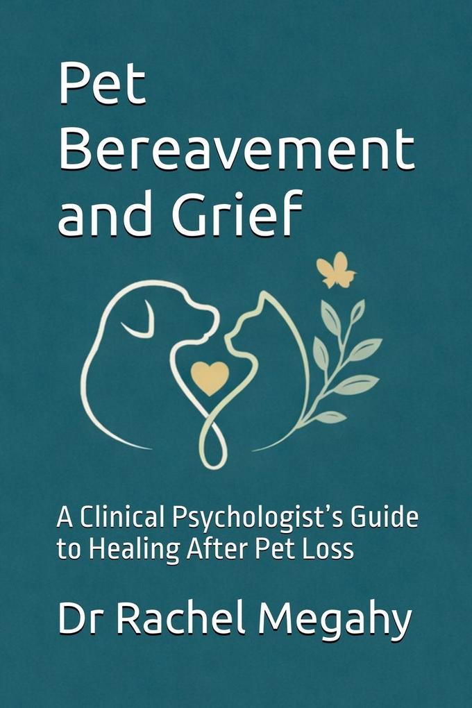 Pet Bereavement and Grief