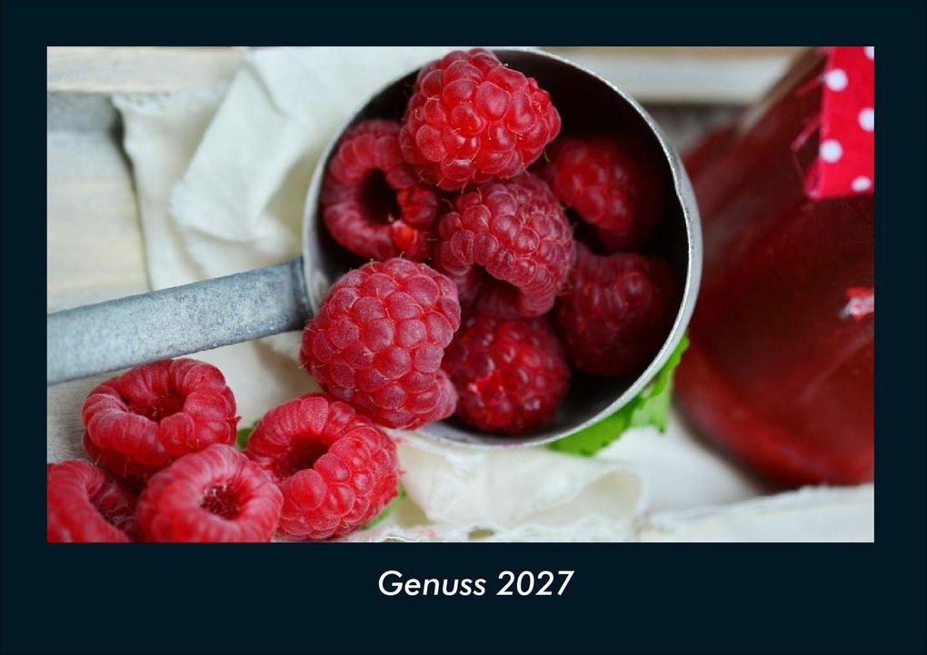 Genuss 2027 Fotokalender DIN A4