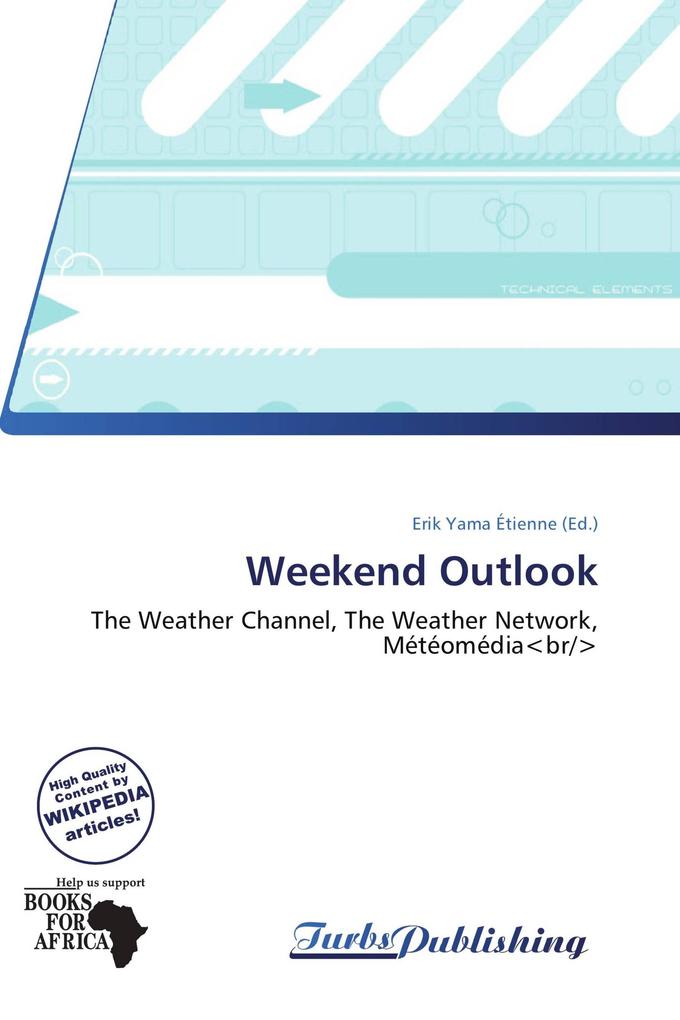 Weekend Outlook