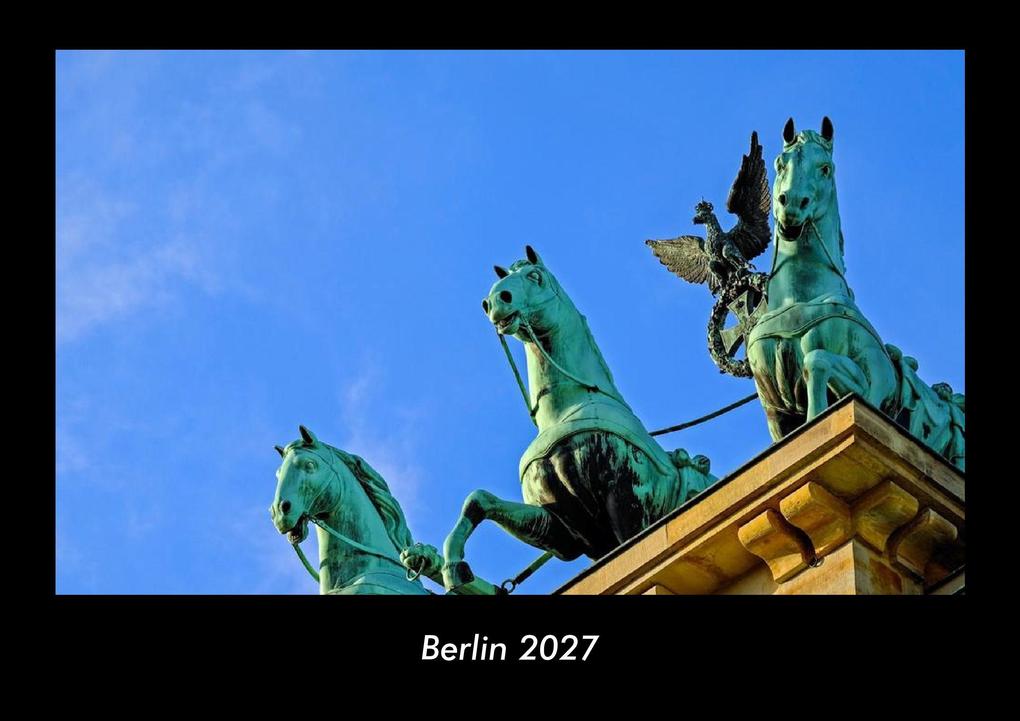 Berlin 2027 Fotokalender DIN A3