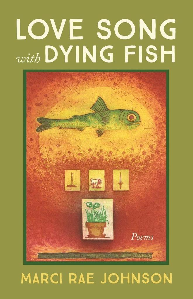 Love Song with Dying Fish