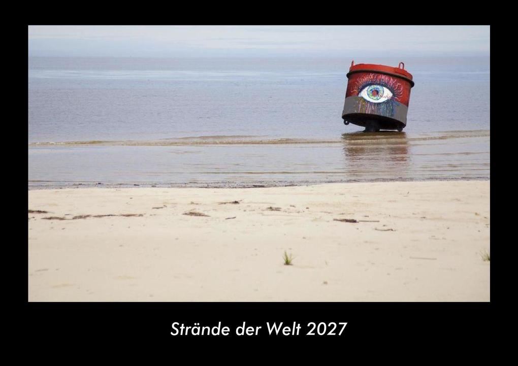 Strände der Welt 2027 Fotokalender DIN A3