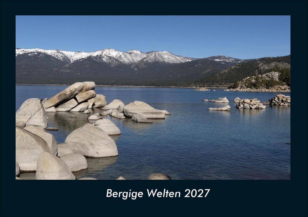 Bergige Welten 2027 Fotokalender DIN A4