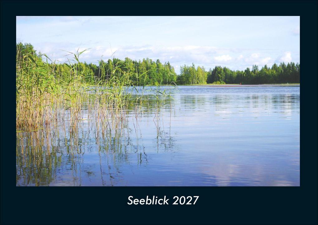 Seeblick 2027 Fotokalender DIN A4