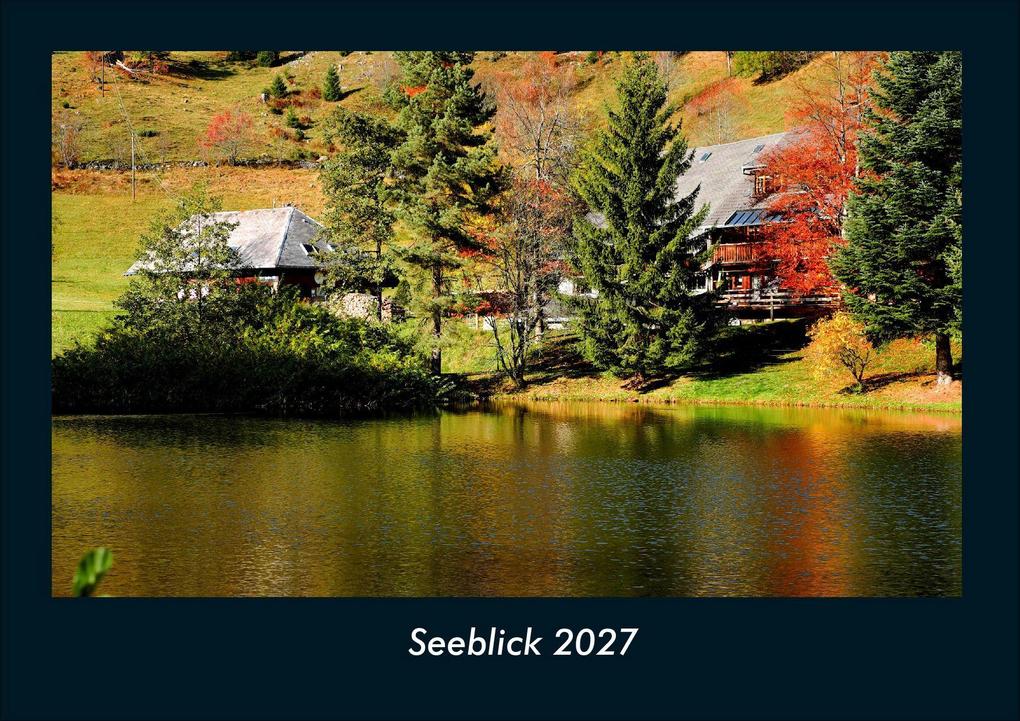 Seeblick 2027 Fotokalender DIN A4