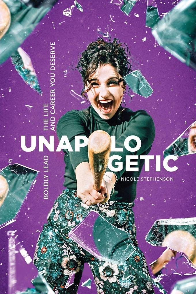 UNAPOLOGETIC