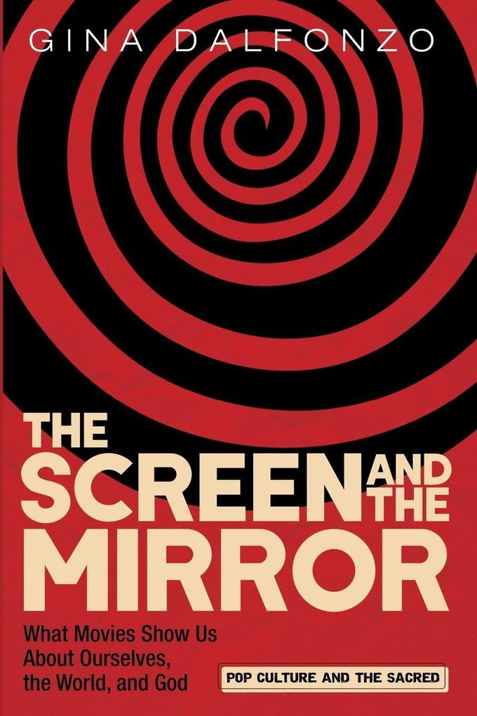 The Screen and the Mirror