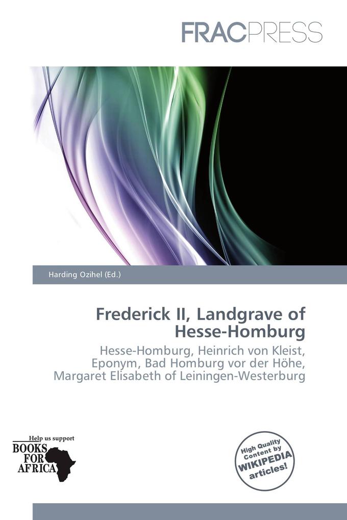 Frederick II Landgrave of Hesse-Homburg