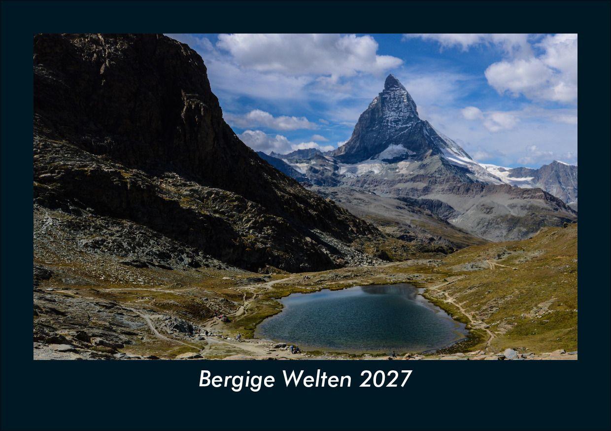 Bergige Welten 2027 Fotokalender DIN A5