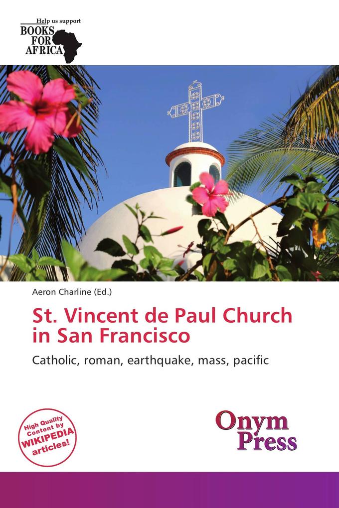 St. Vincent de Paul Church in San Francisco