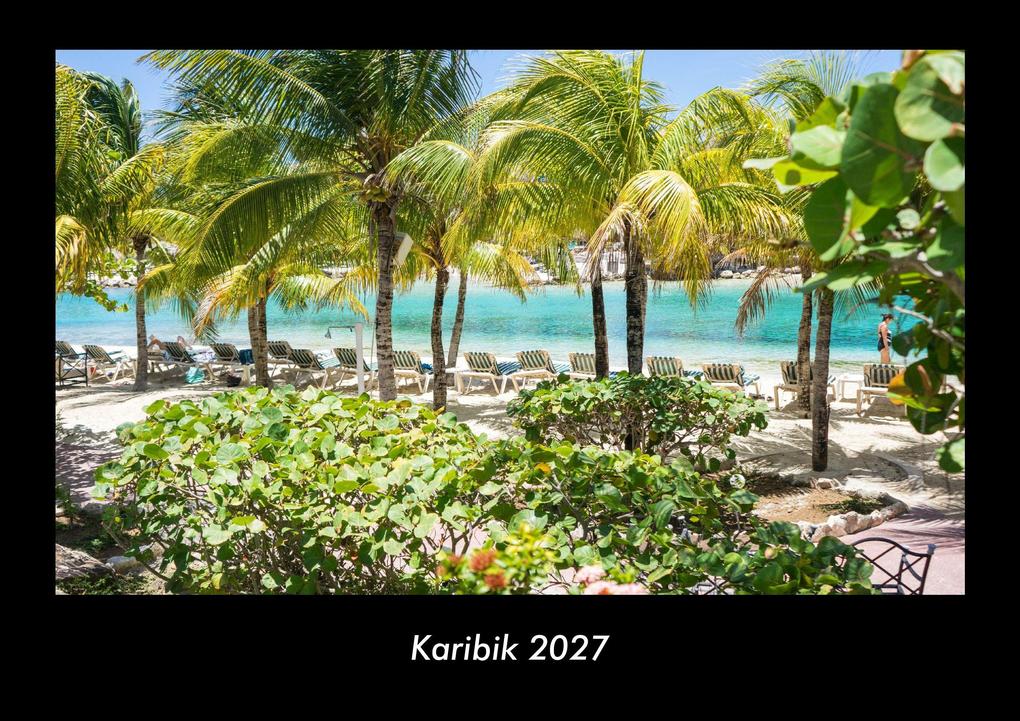 Karibik 2027 Fotokalender DIN A3