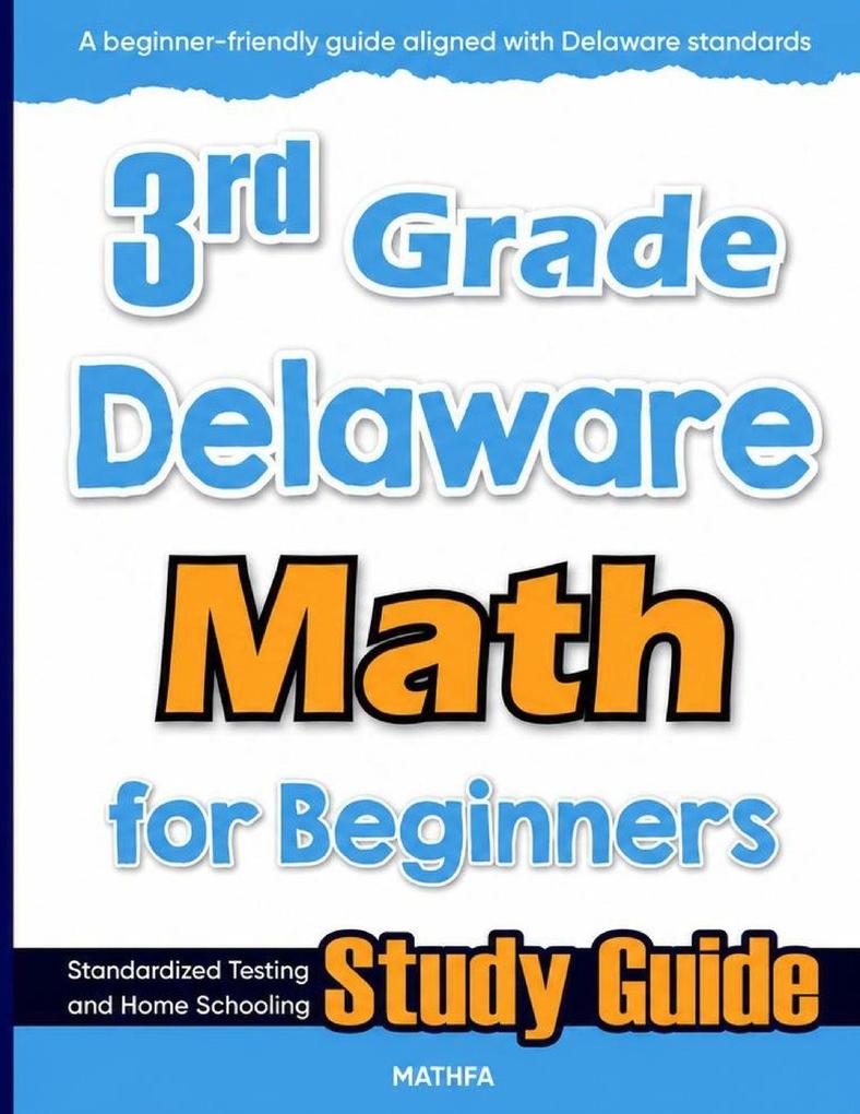 3rd Grade Delaware Math for Beginners
