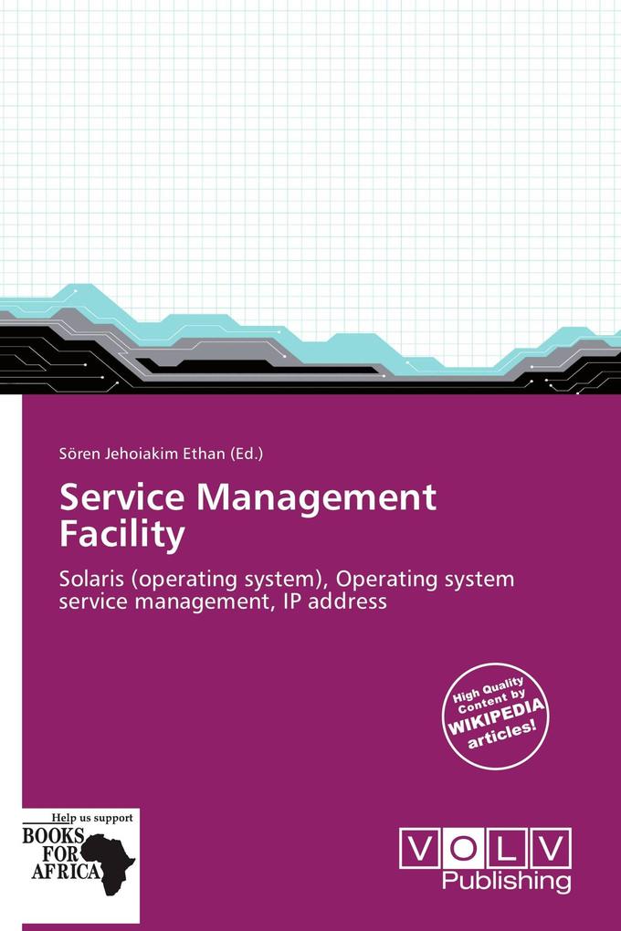 Service Management Facility