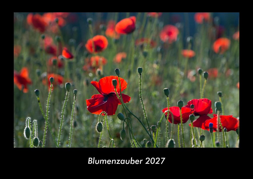 Blumenzauber 2027 Fotokalender DIN A3