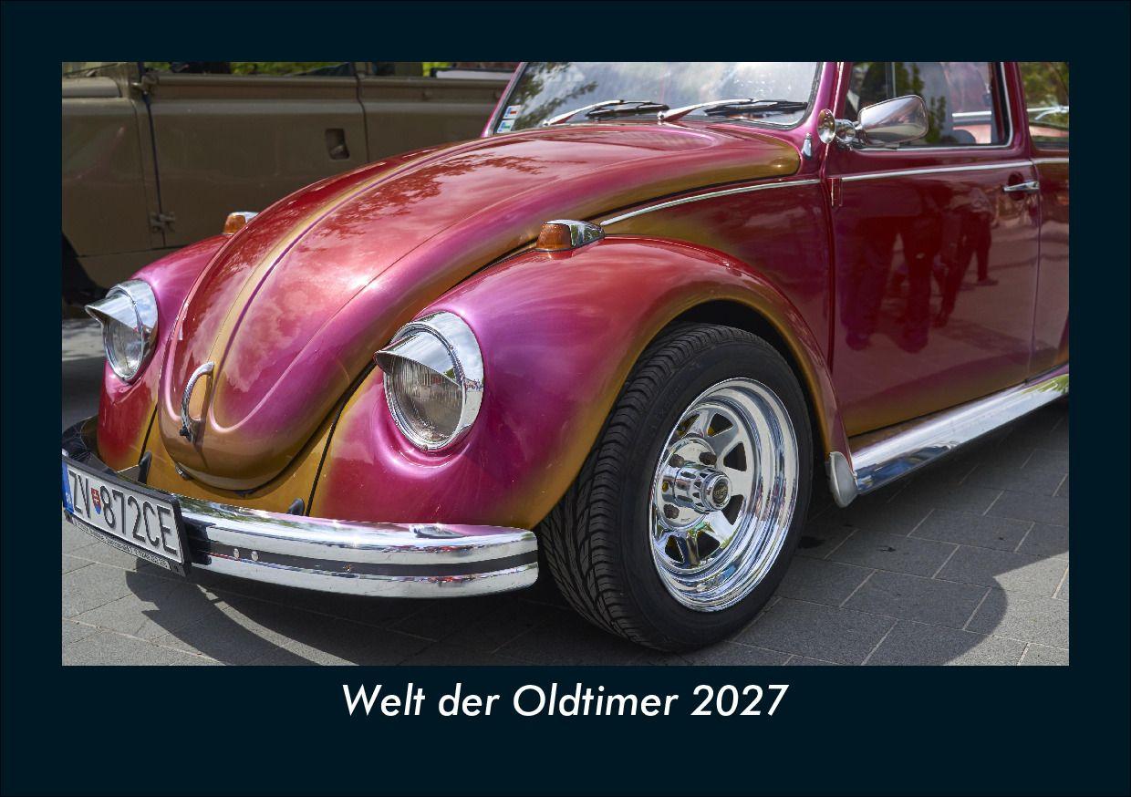Welt der Oldtimer 2027 Fotokalender DIN A5