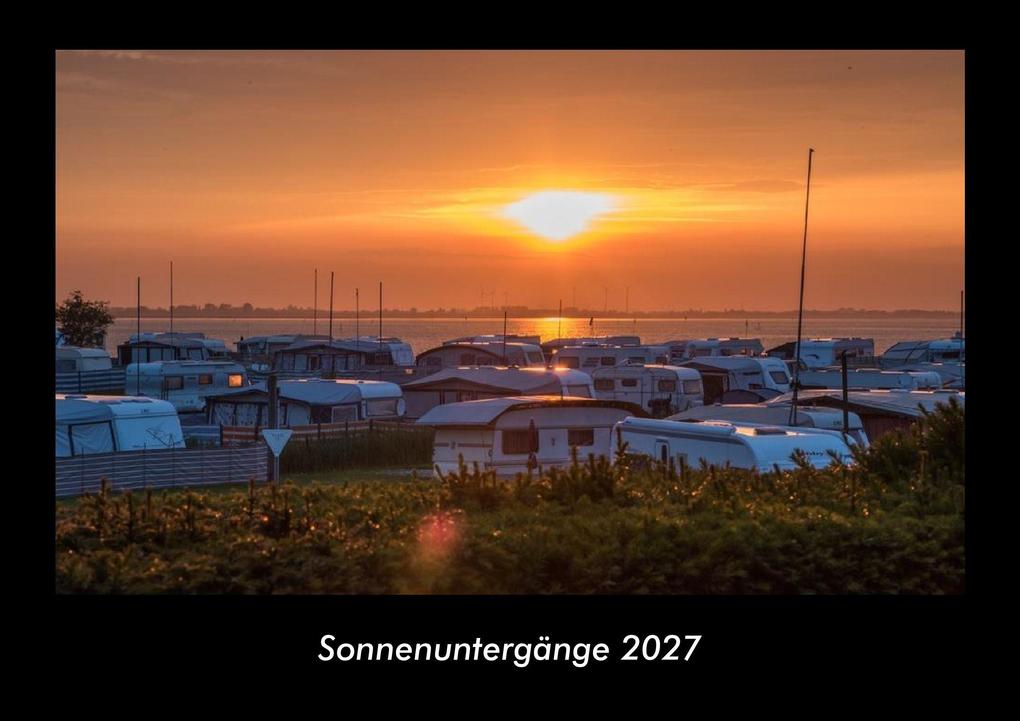 Sonnenuntergänge 2027 Fotokalender DIN A3
