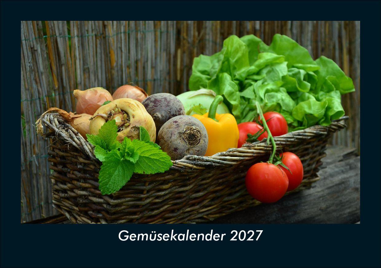 Gemüsekalender 2027 Fotokalender DIN A5