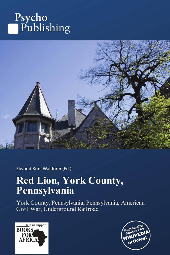 Red Lion York County Pennsylvania