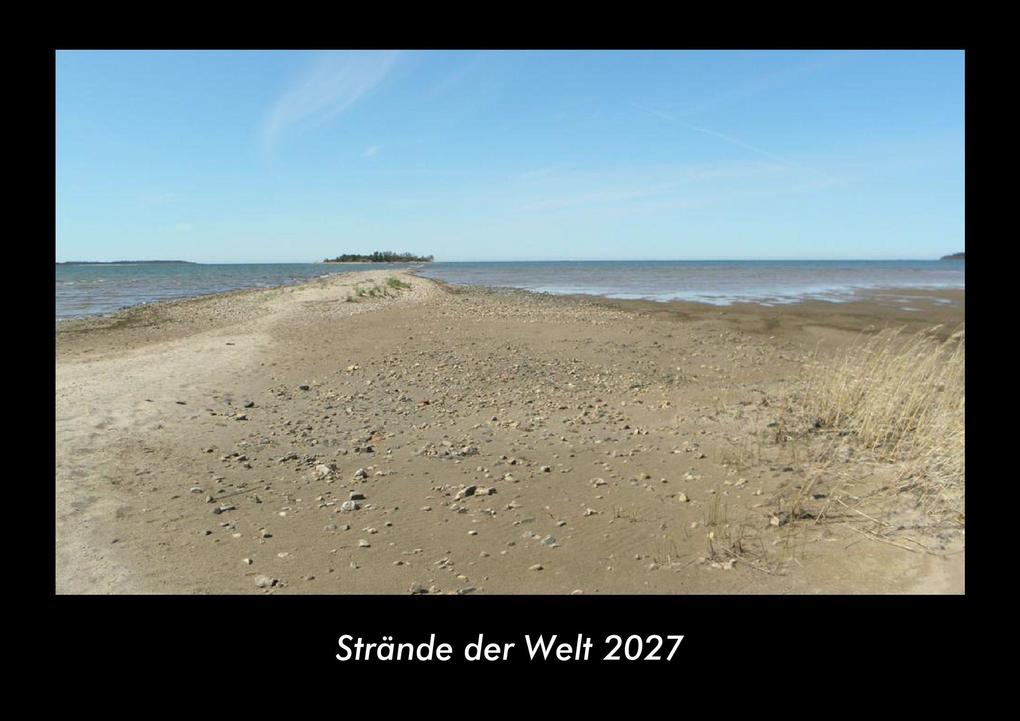 Strände der Welt 2027 Fotokalender DIN A3