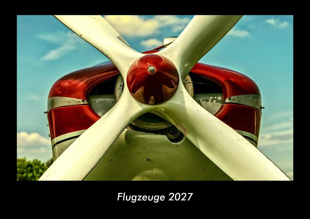 Flugzeuge 2027 Fotokalender DIN A3