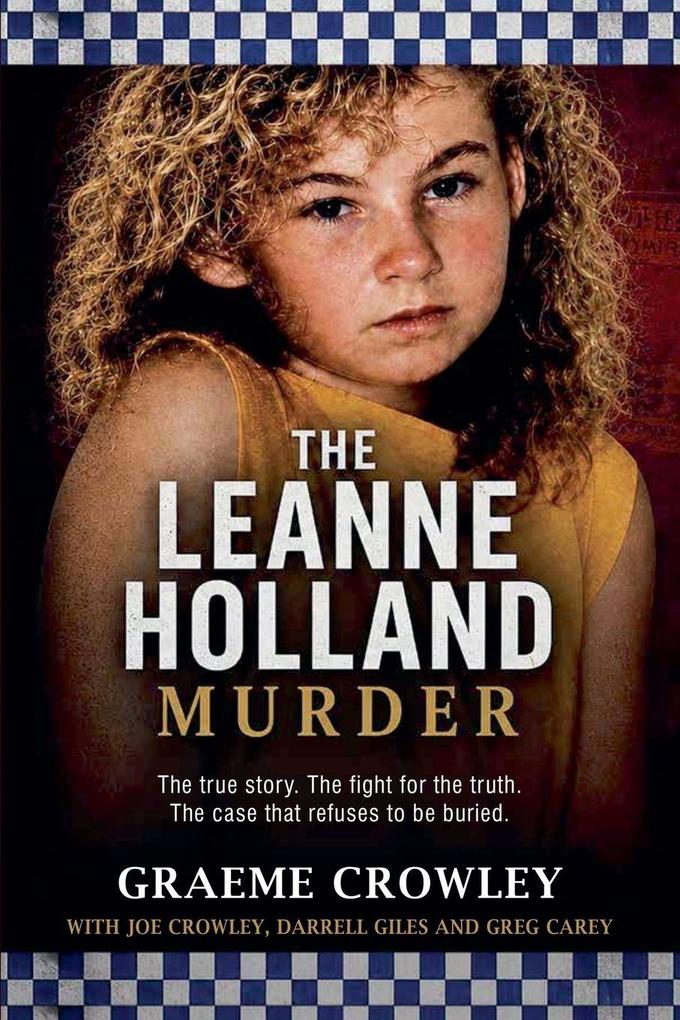 THE LEANNE HOLLAND MURDER